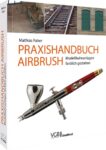 Praxishandbuch Airbrush